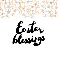 Easter greeting card. Cherry blossoms with handwritten text "Easter blessings"