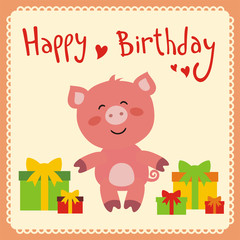 Fototapeta na wymiar Happy birthday! Cute smiling pig with birthday gifts, handwritten text. Happy birthday card. Cartoon pig.
