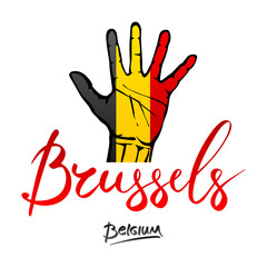 Open hand painted Belgium flag painted. lettering hand-written Belgium, Brusselse