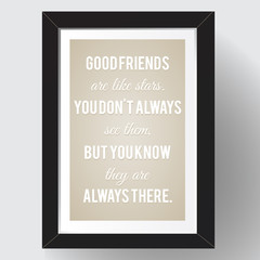 Inspirational vector quotation about frienship.