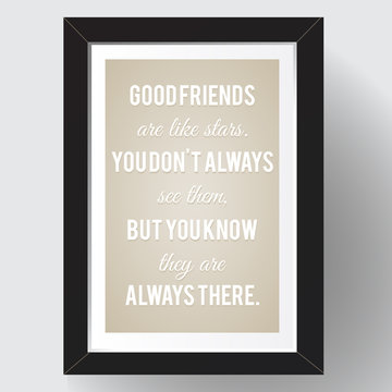 Inspirational vector quotation about frienship.