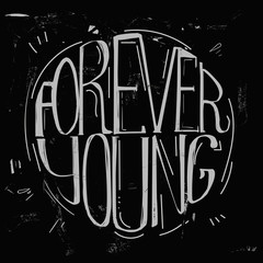 Forever young lettering