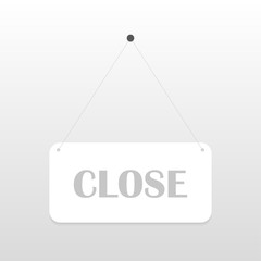 Closed sign board hanging on the white wall. Vector illustration
