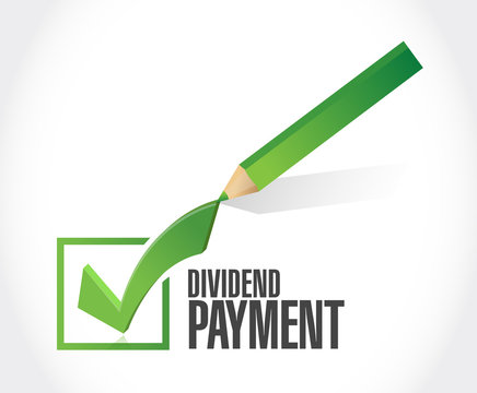 Dividend Payment Check Mark Sign Concept