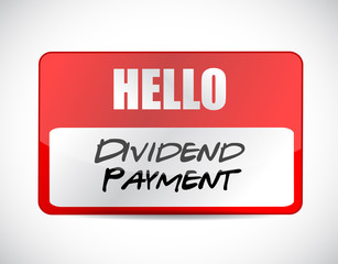 dividend payment name tag sign concept