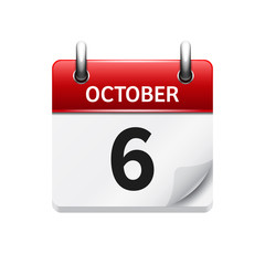 October 6 . Vector flat daily calendar icon. Date and time, day, month. Holiday.