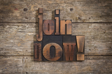 Join Now written with letterpress type