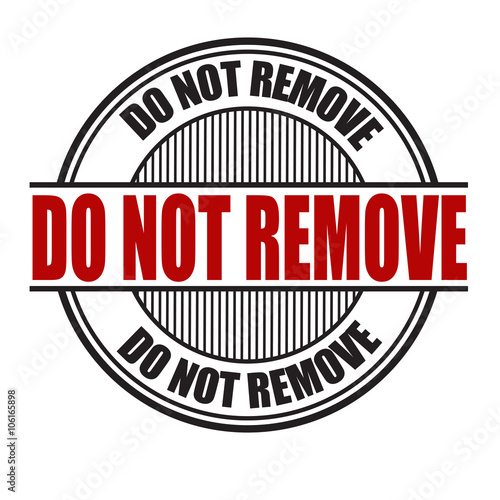  do not remove stamp stock image and royalty free vector files on