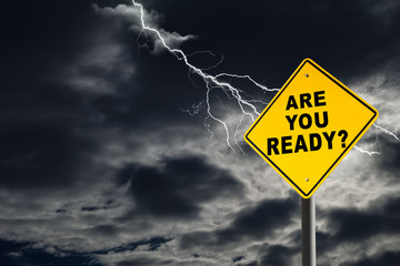 Are You Ready Sign Against Cloudy and Thunderous Sky