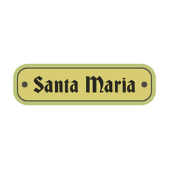 Santa Maria sign icon 