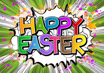 Happy Easter - Comic book style word.