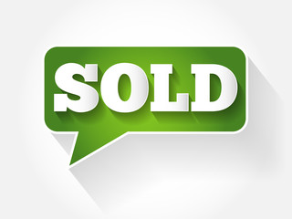 SOLD text message bubble, flat background concept