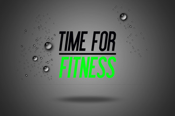 Time For Fitness - Advertisement Quotes Workout Sports - Motivation - Fitness Center - Motivational Quote - Sport Illustration - Inspirational - Card Calligraphy Art - Typography