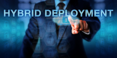 Enterprise Strategist Pushing HYBRID DEPLOYMENT