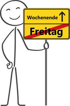 Strichm&auml;nnchen h&auml;lt Schild Richtung Wochenende