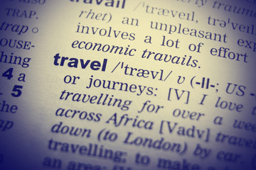 Travel Word Definition Text in Dictionary Page