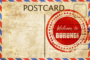 Vintage postcard Welcome to burundi