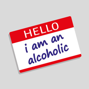 Hello My Name Is badge or visitor pass with the words I Am An Alcoholic added in blue text