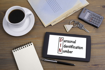 Personal Identification Number (PIN). Text on tablet device on a