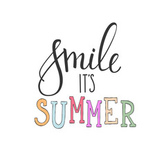 Smile its summer typography