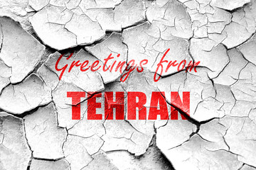 Grunge cracked Greetings from tehran