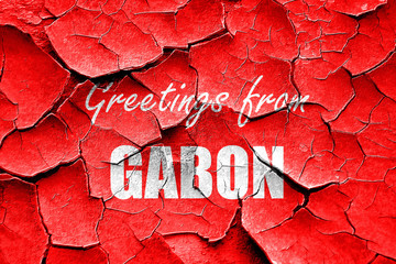 Grunge cracked Greetings from gabon