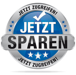 Jetzt sparen - Jetzt zugreifen!