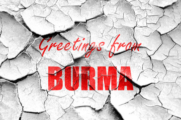 Grunge cracked Greetings from burma