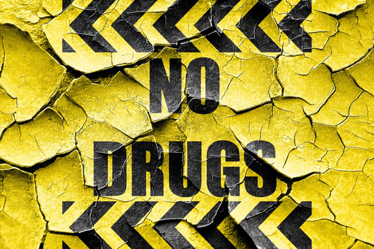 Grunge cracked No drugs sign