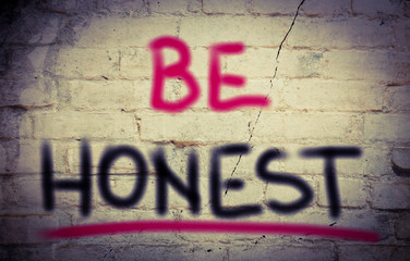 Be Honest Concept