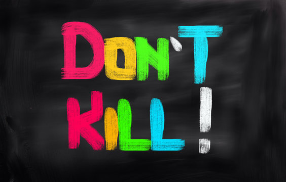 Don't Kill Concept