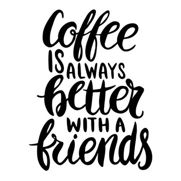 Fototapeta Coffee is always better with a friends