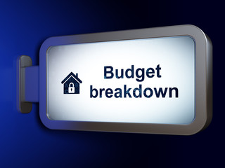 Finance concept: Budget Breakdown and Home on billboard background
