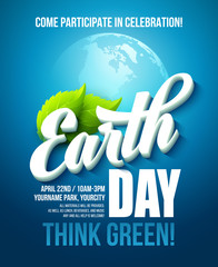 Earth Day poster. Vector illustration with the Earth day lettering, planets and green leaves