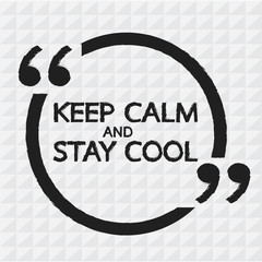 Keep Calm AND STAY COOL Lettering Illustration design