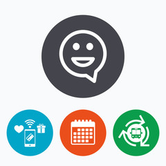 Happy face speech bubble symbol. Smile icon.