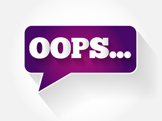 OOPS text message bubble, flat business concept background