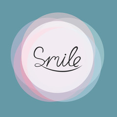 Smile design, font design, vector illustration, graphic, background