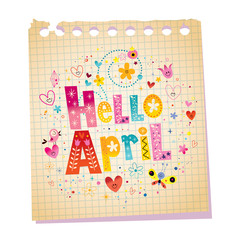 Hello April notepad paper message with unique hand lettering