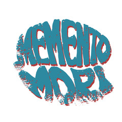 Memento Mori. Latin proverb. Hand lettering. Vintage style. Vect