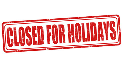 Closed for holidays stamp