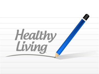 healthy living message sign concept
