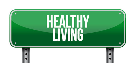 healthy living road sign concept