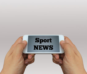 a man using hand holding the smartphone with text Sport News on