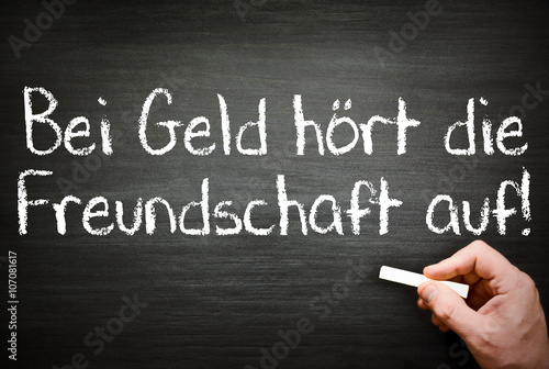 "Bei Geld hört die Freundschaft auf!" Stockfotos und lizenzfreie Bilder