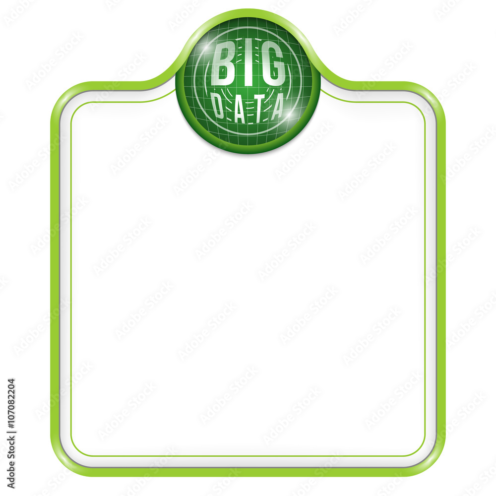 Poster green vector frame for your text and big data icon