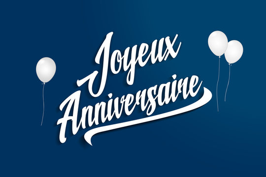 Joyeux Anniversaire - Happy Birthday in French - Balloons - Anniversary Greeting Postcard - Illustration