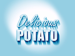 Delicious potato sign