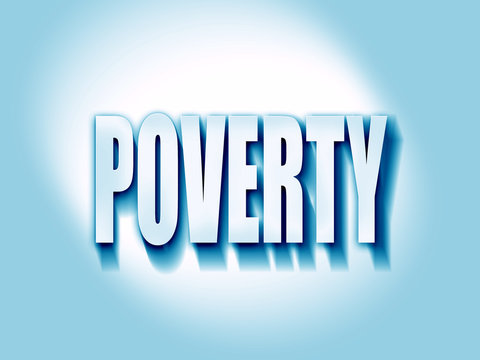 Poverty sign background
