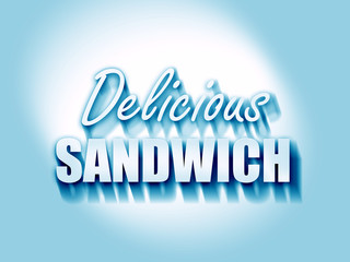 Delicious sandwich sign